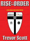 Rise of the Order